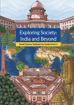 Exploring Society India and Beyond Part-II - NCERT Class 8 PDF