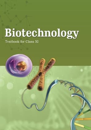 Biotechnology - NCERT Class 11 PDF