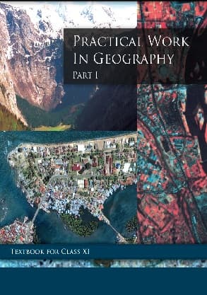 Pratical Work in Geography - NCERT Class 11 PDF